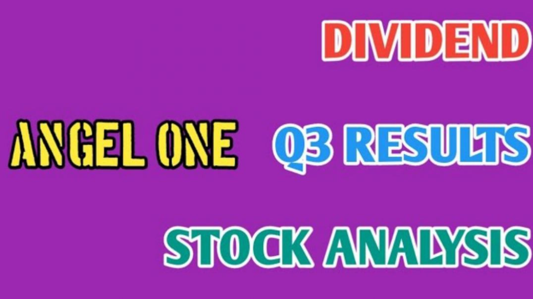 ⁣ANGEL ONE Q3 RESULTS●ANGEL ONE STOCK ANALYSIS●Q3 RESULTS●DIVIDEND @ STOCK MARKET PLANNER