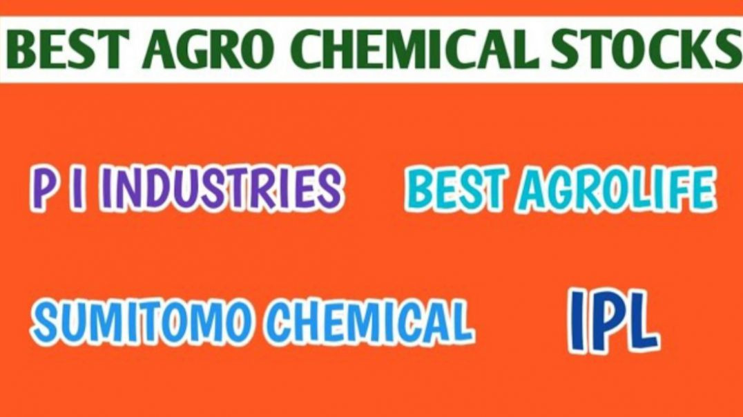 ⁣BEST AGRO CHEMICAL STOCKS●P I INDUSTRIES●SUMITOMO CHEMICAL●INDIA PESTICIDES @ STOCK MARKET PLANNER