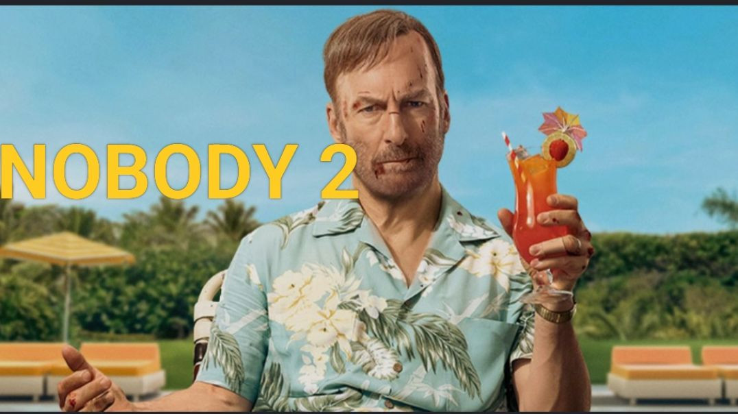 ⁣NOBODY 2(2025)