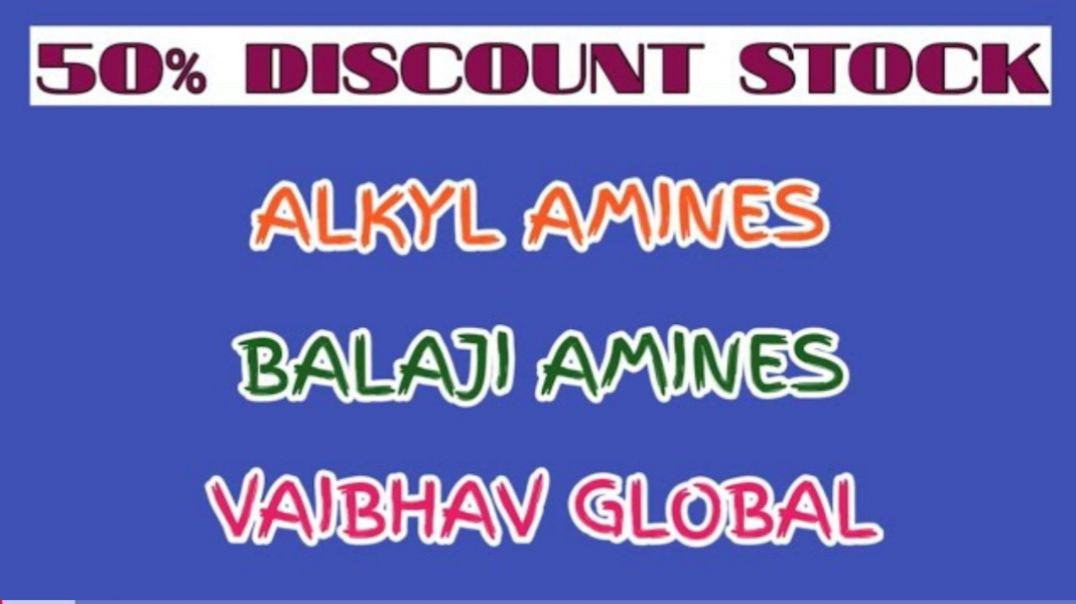 ⁣DISCOUNTED STOCK●ALKYL AMINES●BALAJI AMINES●VAIBHAV GLOBAL●HIGH CAGR @ STOCK MARKET PLANNER