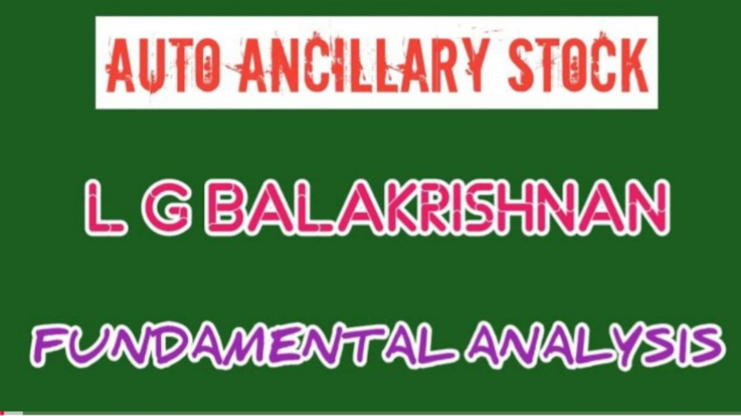 ⁣L G BALAKRISHNAN FUNDAMENTAL ANALYSIS●L G BALAKRISHNAN SHARE @ STOCK MARKET PLANNER