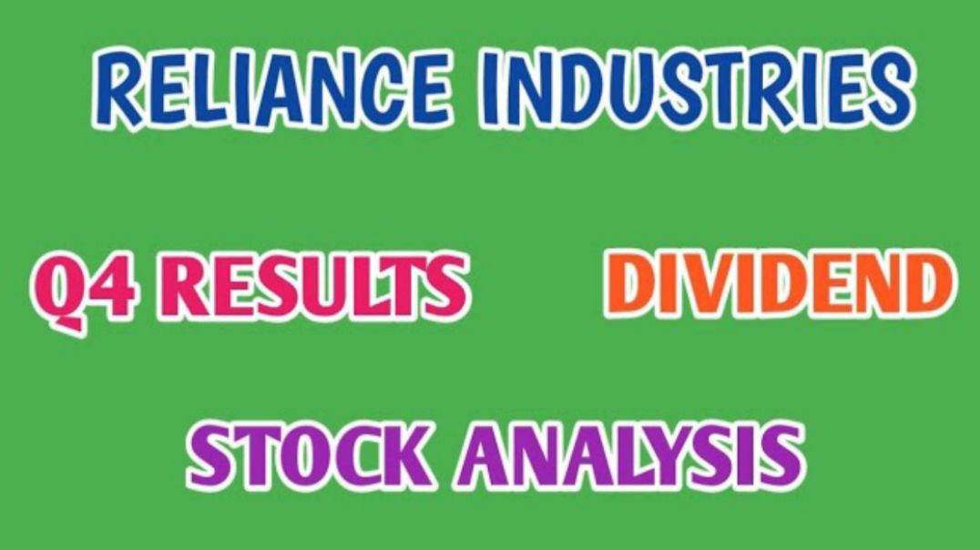 ⁣RELIANCE INDUSTRIES Q4 RESULT●RELIANCE INDUSTRIES STOCK ANALYSIS●DIVIDEND @ STOCK MARKET PLANNER