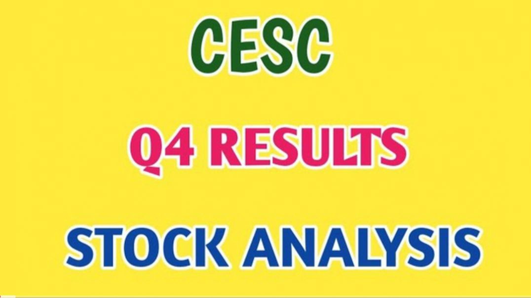 ⁣CESC Q4 RESULT●CESC STOCK ANALYSIS●CESC SHARE●Q4 RESULT @ STOCK MARKET PLANNER