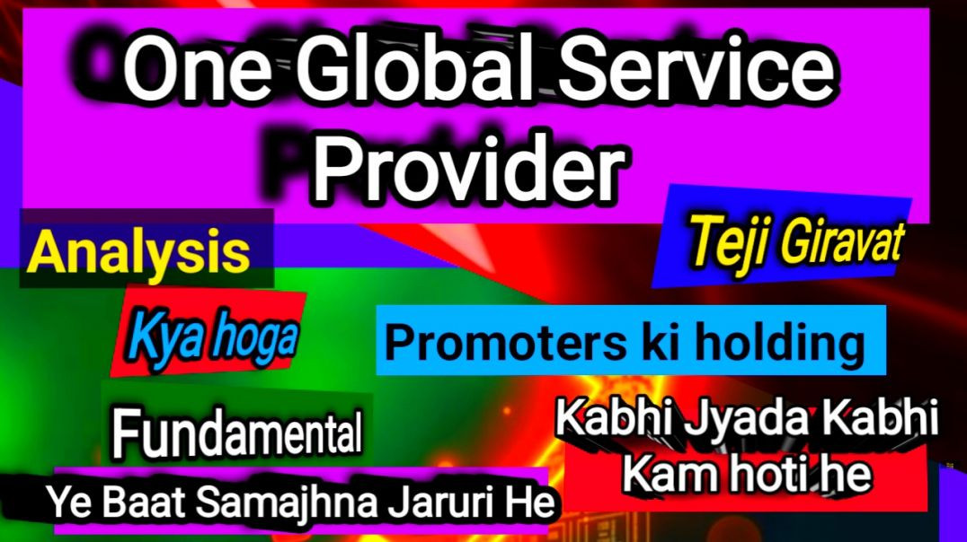 ⁣One Global Service Provider Share Price