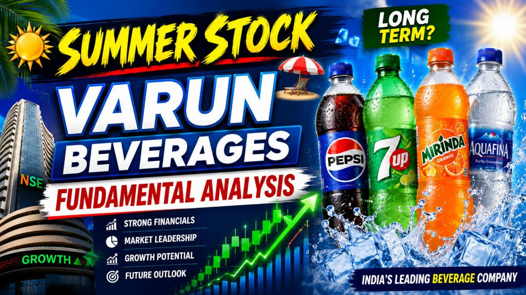 ⁣VARUN BEVERAGES FUNDAMENTAL ANALYSIS●VARUN BEVERAGES●SUMMER STOCKS TO BUY @ STOCK MARKET PLANNER (1)