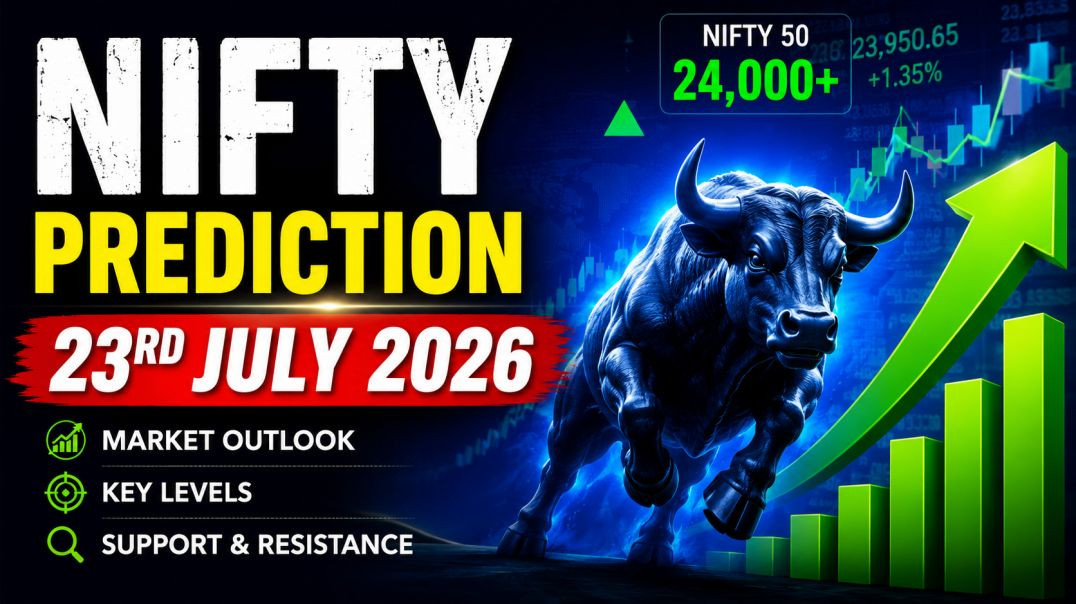 ⁣NIFTY PREDICTION ON 23RD JULY 2026