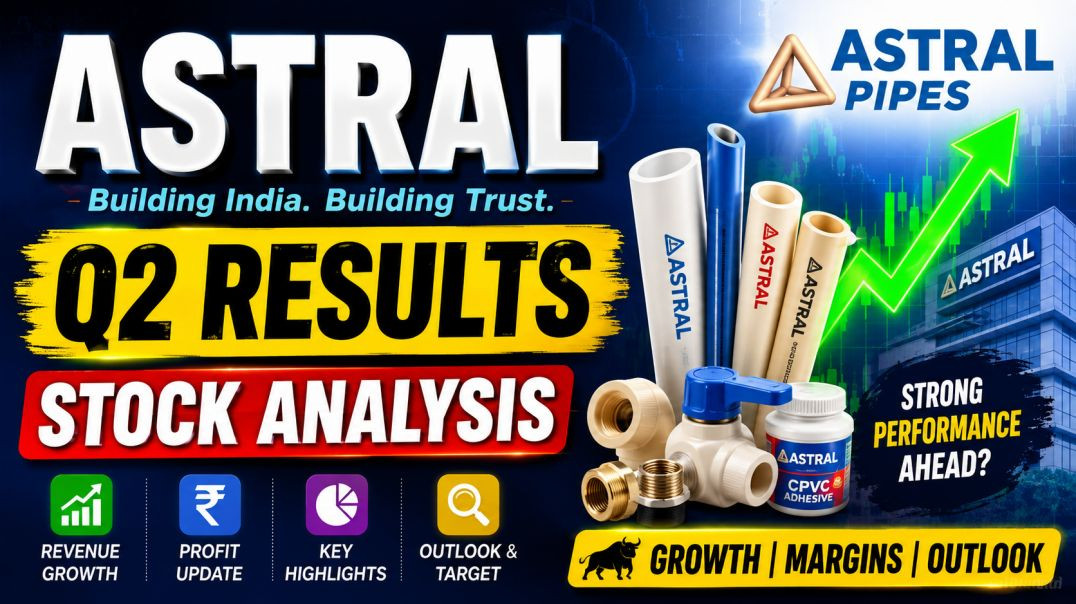 ASTRAL STOCK ANALYSIS●ASTRAL Q2 RESULTS 2023●ASTRAL LTD●Q2 RESULTS 2023 @ STOCK MARKET PLANNER (1)