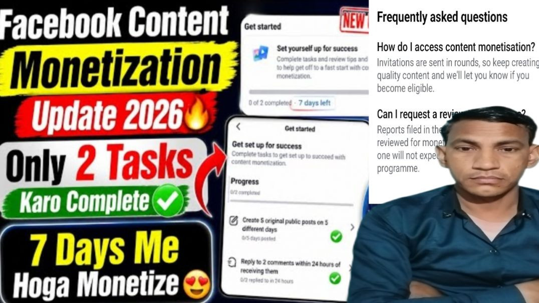 ⁣Facebook Content Monetization Update 2026 🔥 Only 2 Tasks Complete Karo ✅️ 7 Days Me Monetization Kai