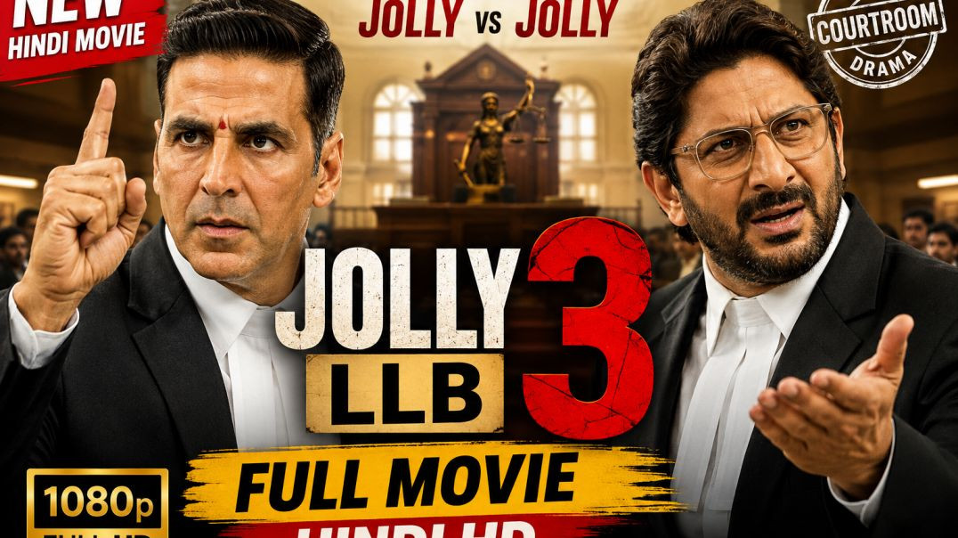 ⁣Jolly LLB 3 (2026) Full Movie | Hindi HD | Akshay Kumar | Arshad Warsi