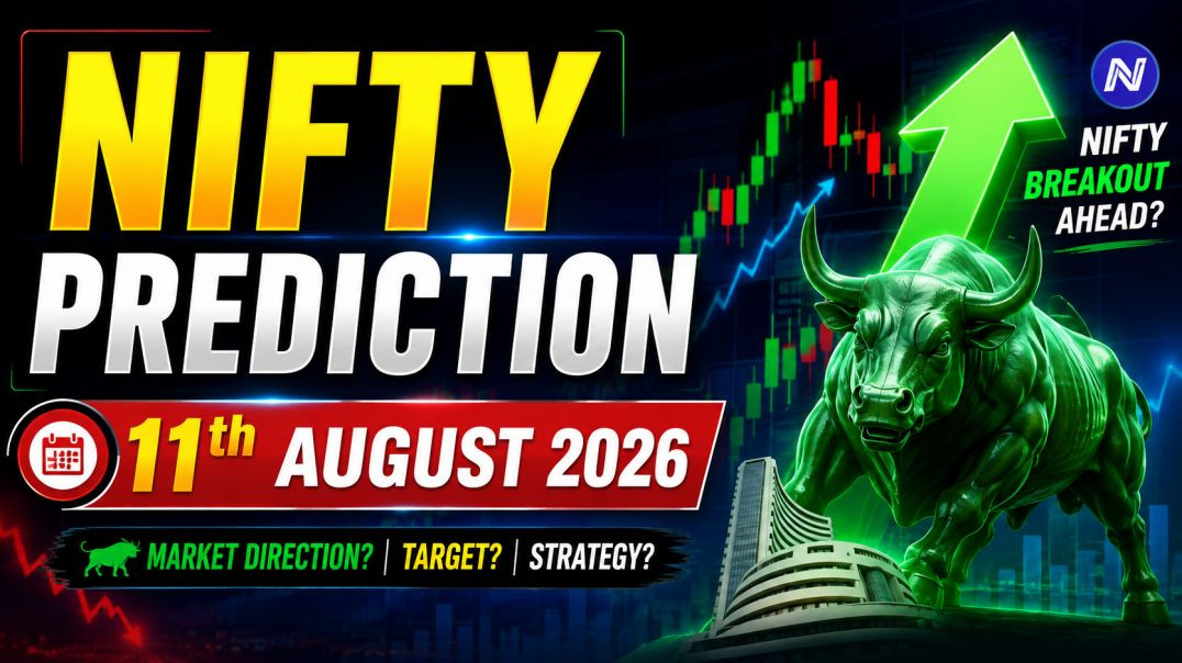 ⁣NIFTY PREDICTION ON 11TH AUGUST 2026⚡STOCK MARKET PLANNER