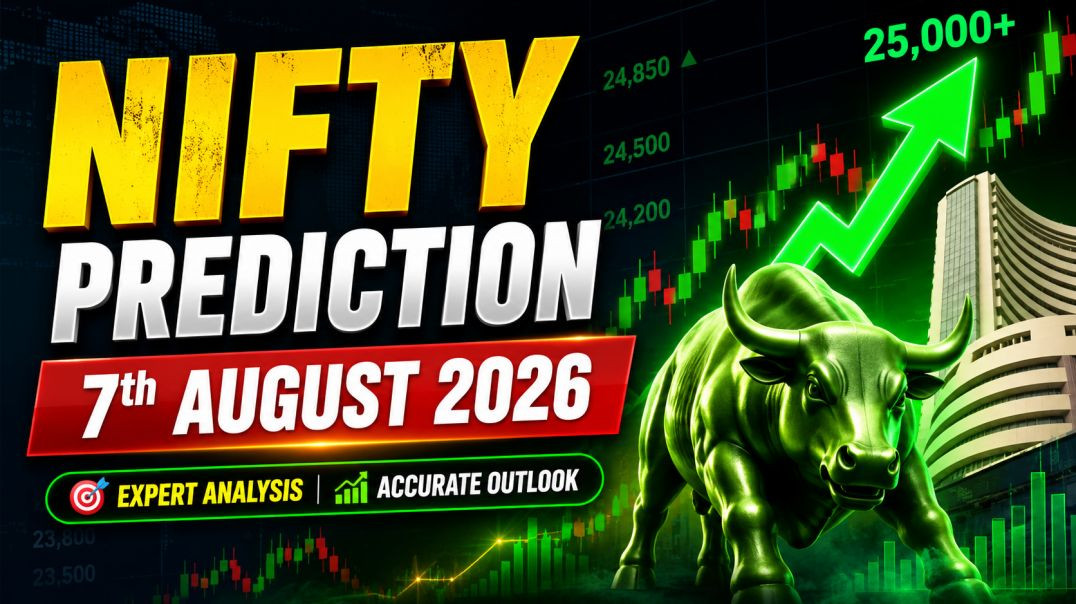 ⁣NIFTY PREDICTION ON 7TH AUGUST 2026🔥STOCK MARKET PLANNER