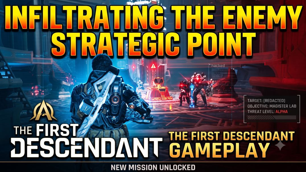 ⁣Infiltration Mission Begins! | The First Descendant